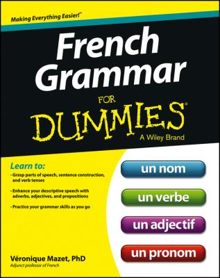 French Grammar For Dummies - Veronique  Mazet 