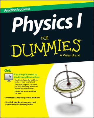 Physics I Practice Problems For Dummies (+ Free Online Practice) - Consumer Dummies 