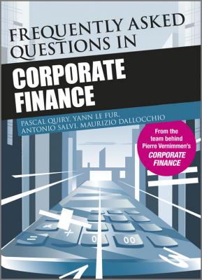 Frequently Asked Questions in Corporate Finance - Pascal  Quiry 