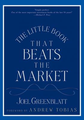The Little Book That Beats the Market - Joel  Greenblatt 