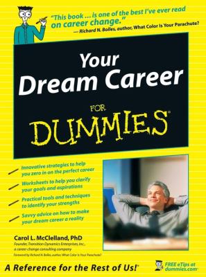 Your Dream Career For Dummies - Carol McClelland L. 