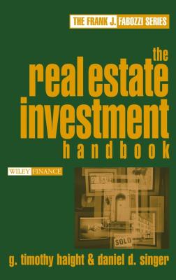 The Real Estate Investment Handbook - Daniel Singer D. 