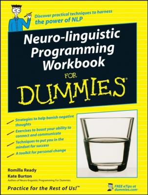 Neuro-Linguistic Programming Workbook For Dummies - Kate  Burton 