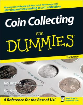 Coin Collecting For Dummies - Ron  Guth 