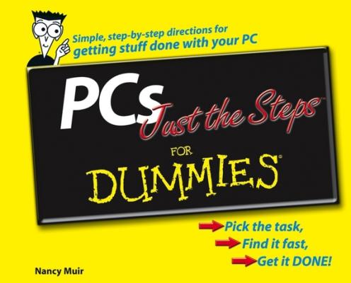 PCs Just the Steps For Dummies - Nancy Muir C. 