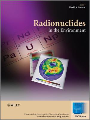 Radionuclides in the Environment - David Atwood A. 