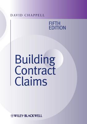 Building Contract Claims - David  Chappell 