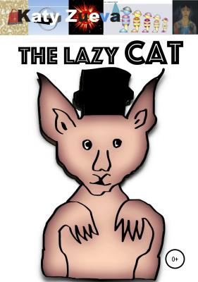 The lazy cat - Catherine Zueva 