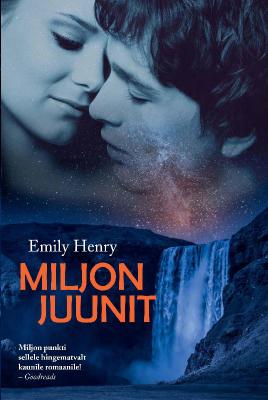Miljon Juunit - Emily Henry 