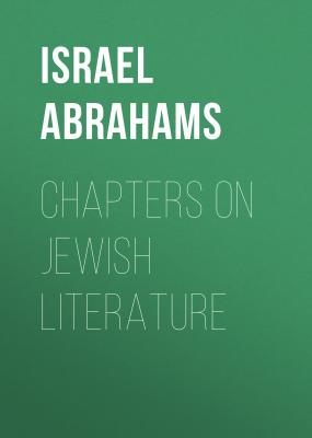 Chapters on Jewish Literature - Israel Abrahams 