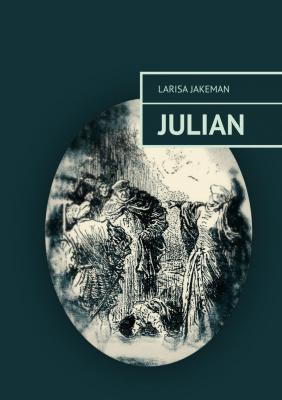 Julian - Larisa Jakeman 
