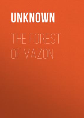 The Forest of Vazon - Unknown 