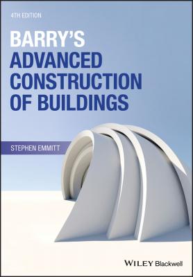 Barry's Advanced Construction of Buildings - Stephen  Emmitt 