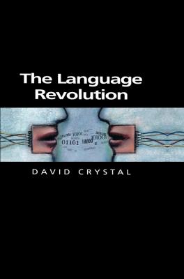 The Language Revolution - David  Crystal 
