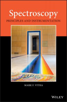 Spectroscopy. Principles and Instrumentation - Mark Vitha F. 