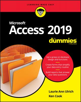 Access 2019 For Dummies - Ken  Cook 