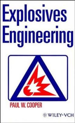 Explosives Engineering - Paul Cooper W. 