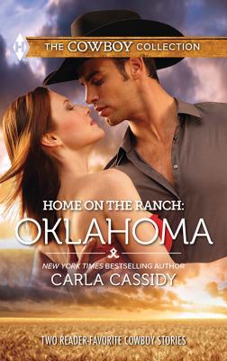 Home on the Ranch: Oklahoma: Defending the Rancher's Daughter / The Rancher Bodyguard - Carla  Cassidy 