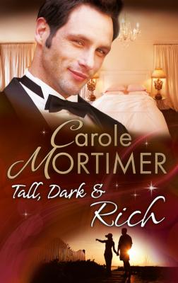 Tall, Dark & Rich: His Christmas Virgin / Married by Christmas / A Yuletide Seduction - Carole  Mortimer 