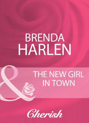 The New Girl In Town - Brenda  Harlen 