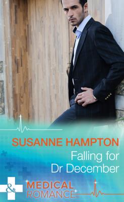Falling for Dr December - Susanne  Hampton 