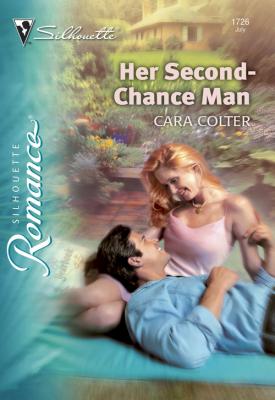 Her Second-Chance Man - Cara  Colter 