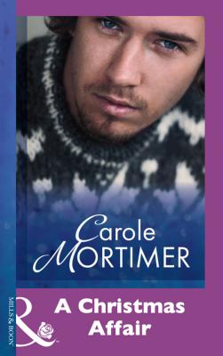 A Christmas Affair - Carole  Mortimer 