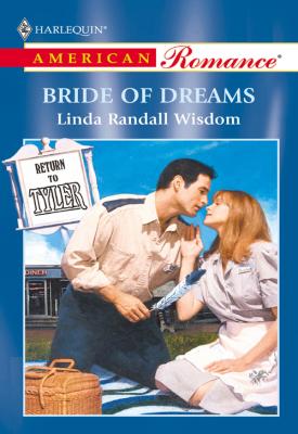 Bride Of Dreams - Linda Wisdom Randall 