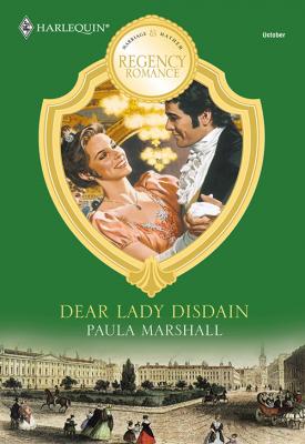 Dear Lady Disdain - Paula  Marshall 