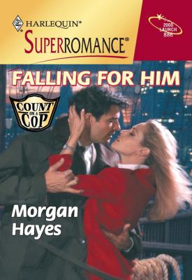 Falling For Him - Morgan  Hayes 