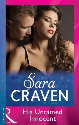 His Untamed Innocent - Sara  Craven 