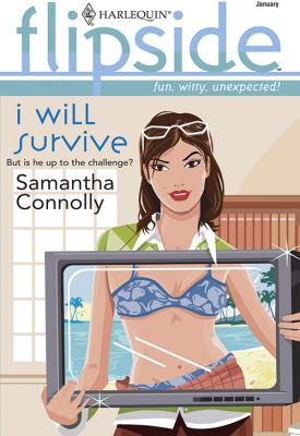 I Will Survive - Samantha  Connolly 