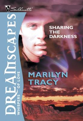 Sharing The Darkness - Marilyn  Tracy 