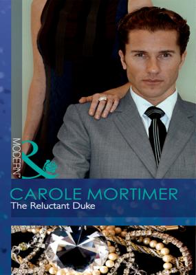 The Reluctant Duke - Carole  Mortimer 