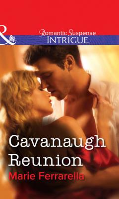 Cavanaugh Reunion - Marie  Ferrarella 