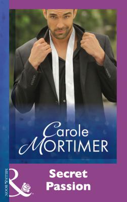 Secret Passion - Carole  Mortimer 