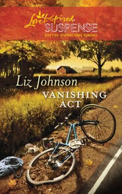 Vanishing Act - Liz  Johnson 