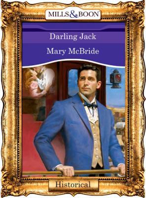 Darling Jack - Mary  McBride 