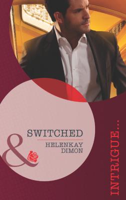 Switched - HelenKay  Dimon 