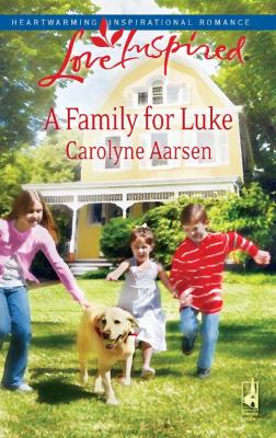 A Family for Luke - Carolyne  Aarsen 