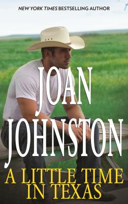 A Little Time In Texas - Joan  Johnston 