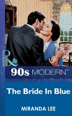 The Bride In Blue - Miranda Lee 