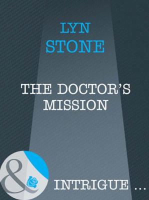 The Doctor's Mission - Lyn  Stone 