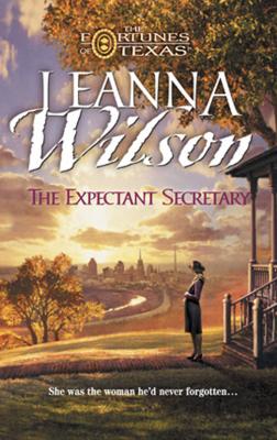 The Expectant Secretary - Leanna  Wilson 
