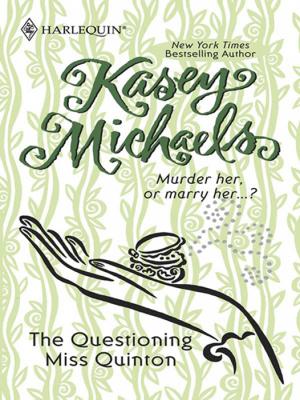 The Questioning Miss Quinton - Kasey  Michaels 