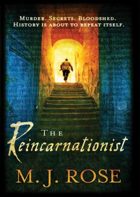 The Reincarnationist - M. Rose J. 