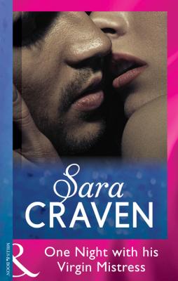 One Night with His Virgin Mistress - Sara  Craven 