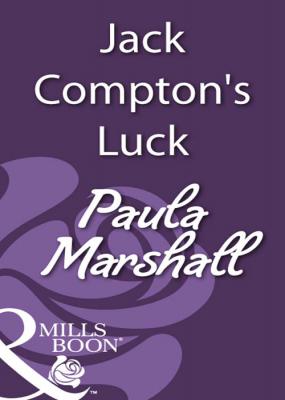 Jack Compton's Luck - Paula  Marshall 