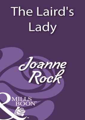 The Laird's Lady - Joanne  Rock 