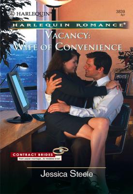 Vacancy: Wife of Convenience - Jessica  Steele 